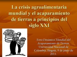 Medium_la_crisis_agroalimentaria_mundial_y_el_acaparamiento_de_tierras_a_principios_del_siglo_xxi__mara_