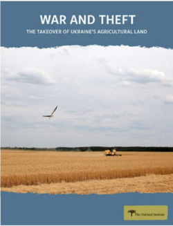 Medium_war_and_theft_the_takeover_of_ukraine’s_agricultural_land